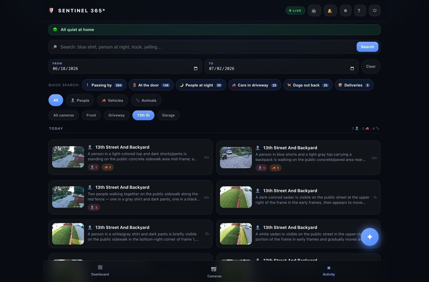 Sentinel activity feed describing everyone who passed by in plain English, searchable in seconds
